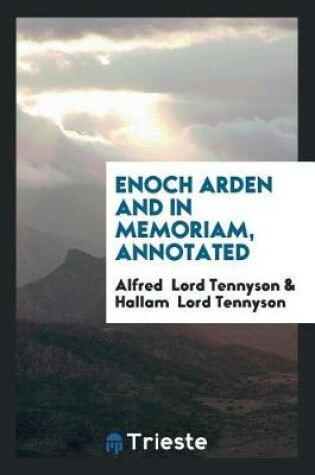 Cover of Enoch Arden and in Memoriam, Annotated