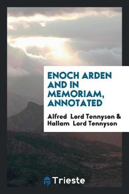 Book cover for Enoch Arden and in Memoriam, Annotated