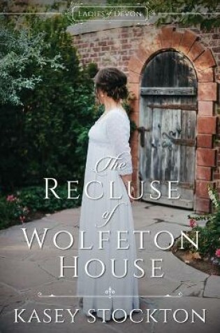 Cover of The Recluse of Wolfeton House