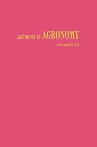 Cover of Advances in Agronomy Volume 40