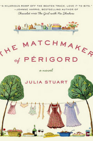 Cover of The Matchmaker of Perigord