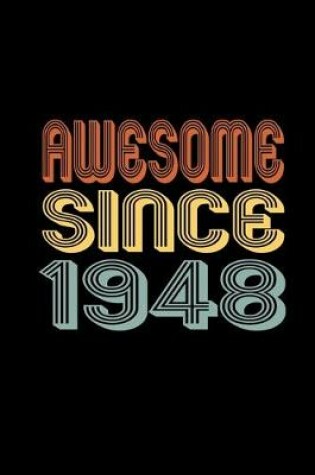 Cover of Awesome Since 1948