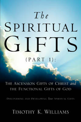 Book cover for The Spiritual Gifts (Part 1)