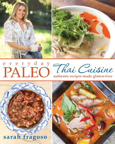 Book cover for Everyday Paleo: Thai Cuisine