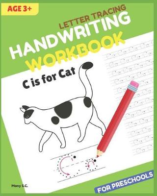 Cover of Letter Tracing & Handwriting Workbook for Preschools