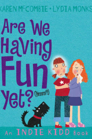 Cover of Are We Having Fun Yet? (Hmm?)