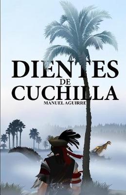 Book cover for Dientes de Cuchilla