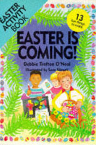 Cover of Easter is Coming