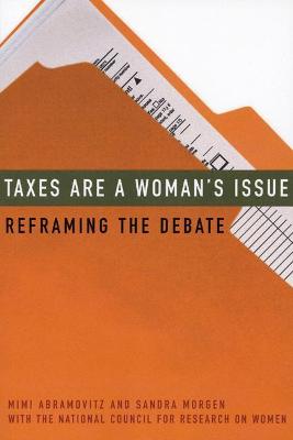 Book cover for Taxes Are a Woman's Issue