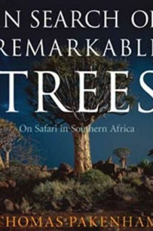 Cover of In Search of Remarkable Trees