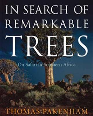 Book cover for In Search of Remarkable Trees