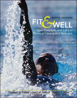 Book cover for Fit & Well: Core Concepts and Labs in Physical Fitness and Wellness