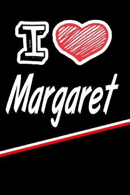 Book cover for I Love Margaret