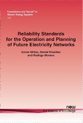 Book cover for Reliability Standards for the Operation and Planning of Future Electricity Networks