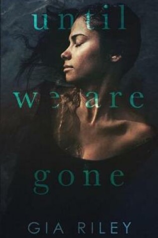 Cover of Until We Are Gone