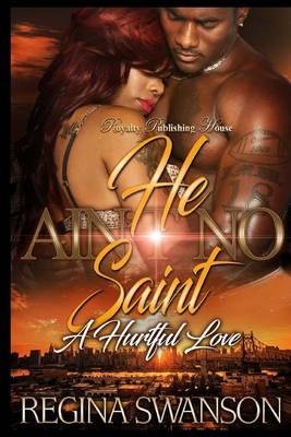 Book cover for He Ain't No Saint