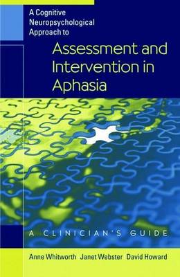 Book cover for Cognitive Neuropsychological Approach to Assessment and Intervention in Aphasia