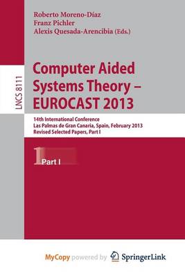 Book cover for Computer Aided Systems Theory -- Eurocast 2013