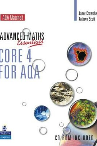 Cover of A Level Maths Essentials Core 4 for AQA Book and CD-ROM