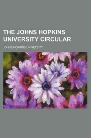 Cover of The Johns Hopkins University Circular