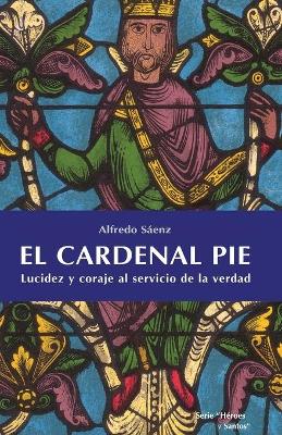 Book cover for El cardenal Pie