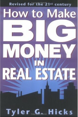 Cover of How to Make Big Money in Real Estate