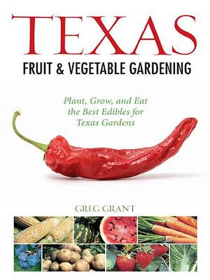 Cover of Texas Fruit & Vegetable Gardening