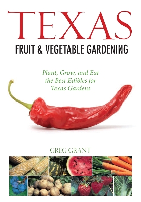 Cover of Texas Fruit & Vegetable Gardening