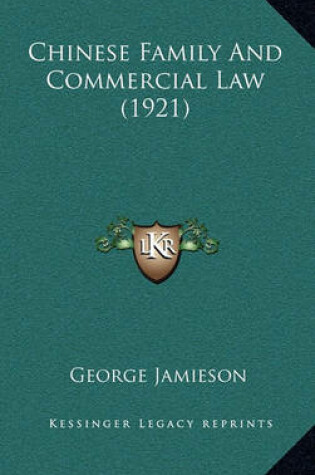 Cover of Chinese Family and Commercial Law (1921)