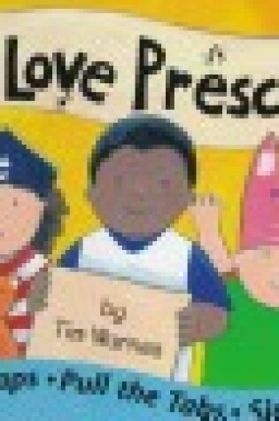 Cover of We Love Preschool