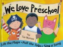 Book cover for We Love Preschool