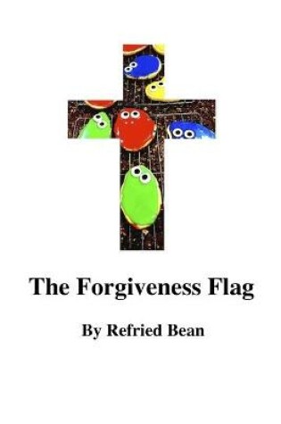 Cover of The Forgiveness Flag