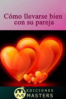 Book cover for Como llevarse bien con su pareja