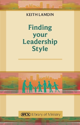 Book cover for Finding Your Leadership Style