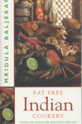 Cover of Fat Free Indian Cookery