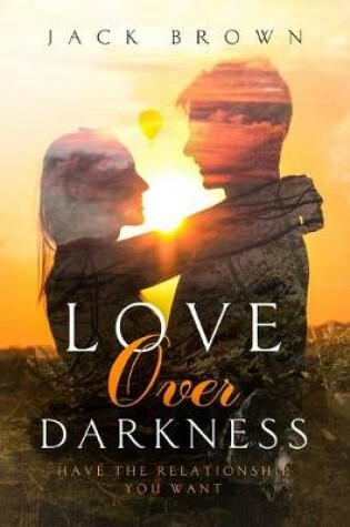 Cover of Love Over Darkness