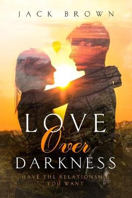 Book cover for Love Over Darkness