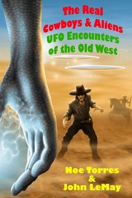 Book cover for The Real Cowboys & Aliens, 2nd Edition