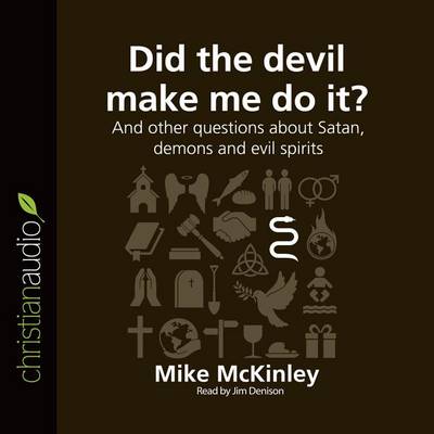 Book cover for Did the Devil Make Me Do It?