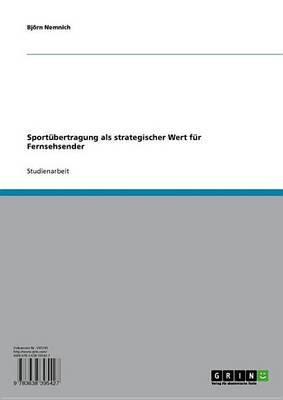 Book cover for Sportubertragung ALS Strategischer Wert Fur Fernsehsender