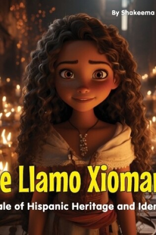 Cover of Me Llamo Xiomara