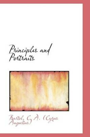 Cover of Principles and Portraits