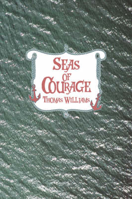 Book cover for Seas of Courage