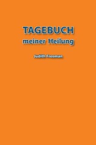 Cover of Tagebuch meiner Heilung