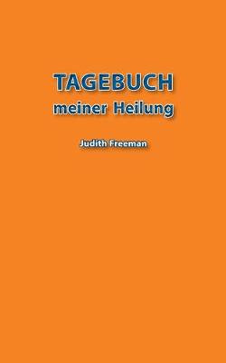 Book cover for Tagebuch meiner Heilung