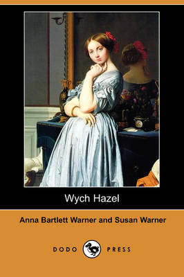 Book cover for Wych Hazel (Dodo Press)