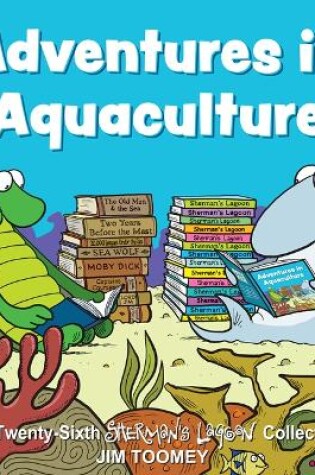 Cover of Adventures in Aquaculture