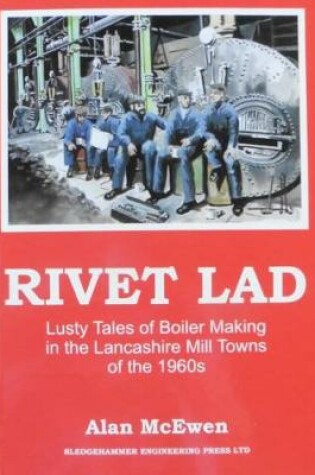 Cover of RIVET LAD