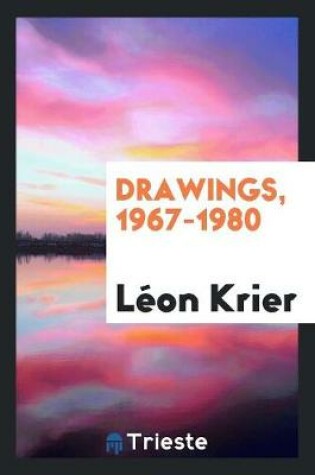 Cover of Drawings, 1967-1980