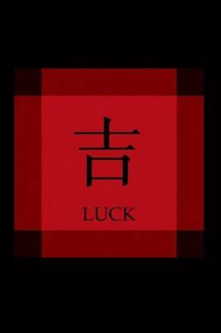 Cover of Chinese Symbol of Luck Journal